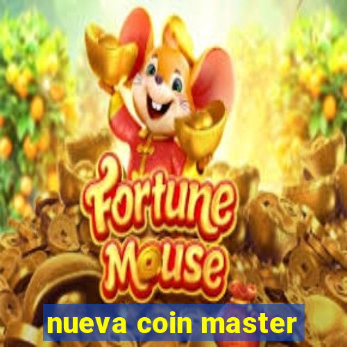 nueva coin master